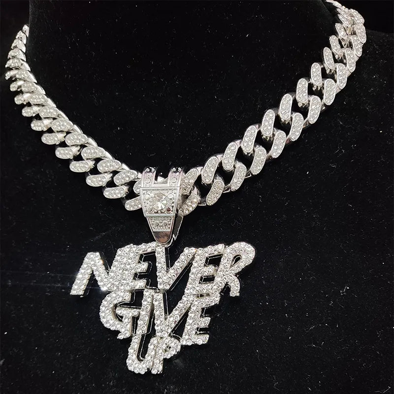 Men Women Hip Hop NEVER GIVE UP Pendant Necklace Crystal Cuban Chain HipHop Iced Out Bling Necklaces Fashion Charm Jewelry necklace