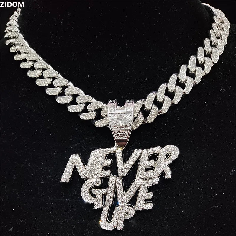 Men Women Hip Hop NEVER GIVE UP Pendant Necklace Crystal Cuban Chain HipHop Iced Out Bling Necklaces Fashion Charm Jewelry necklace